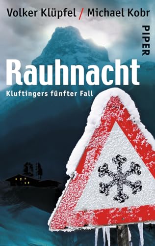 Rauhnacht (Kluftinger-Krimis 5): Kluftingers fünfter Fall | Kluftinger ermittelt